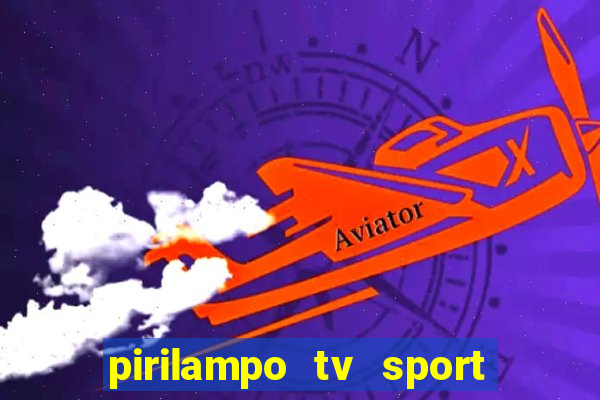 pirilampo tv sport tv 5